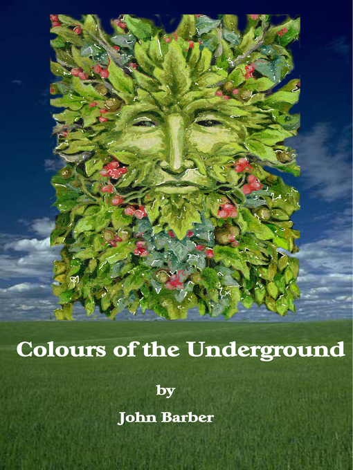 Title details for Colours of the Underground by John Barber - Available